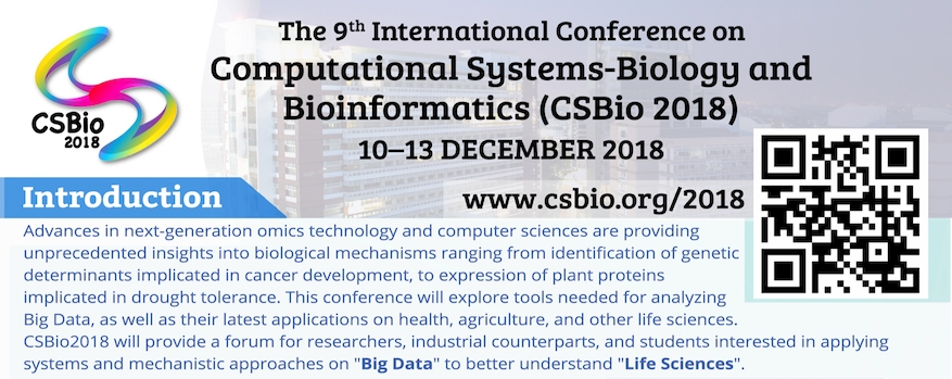 The 9th International Conference on Computational Systems-Biology and Bioinformatics