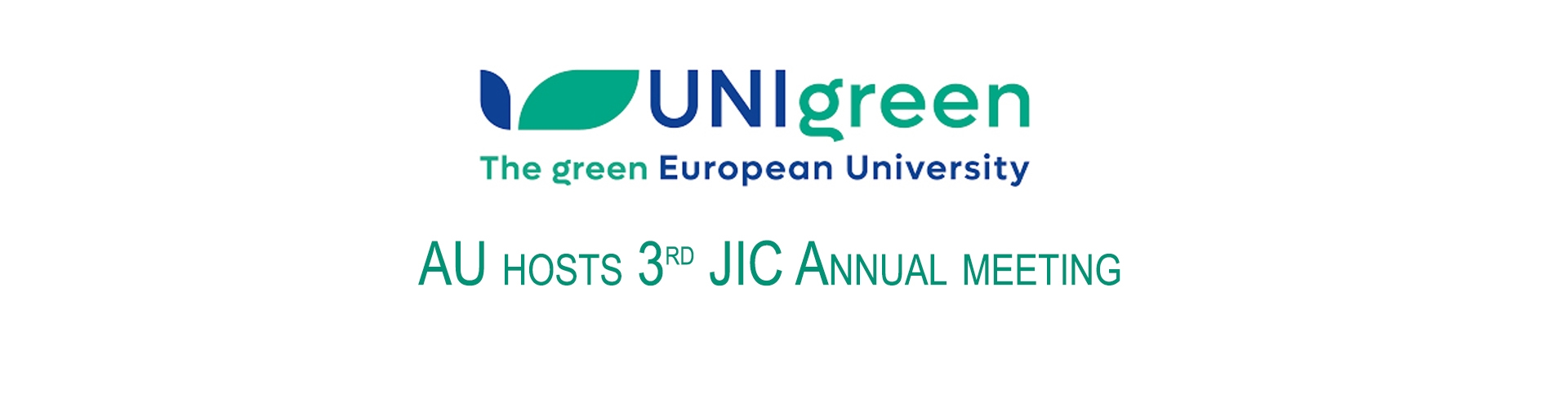 3rd Annual meeting of UNIgreen’s Joint International Centre (JIC)