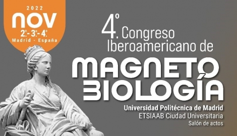 Покана за IV Конгрес Ибероамерикано по магнитобиология- Мадрид 2022